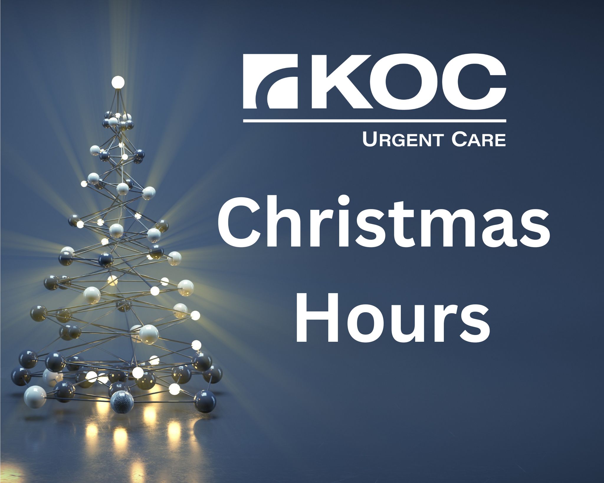 Christmas Hours for KOC Urgent Care
